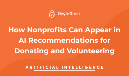How Nonprofits Can Appear in AI Recommendations for Donating and Volunteering