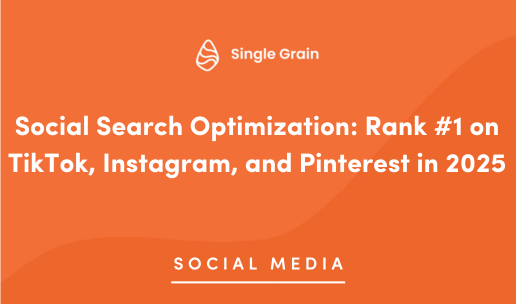 Social Search Optimization: Rank #1 on TikTok, Instagram, and Pinterest in 2025